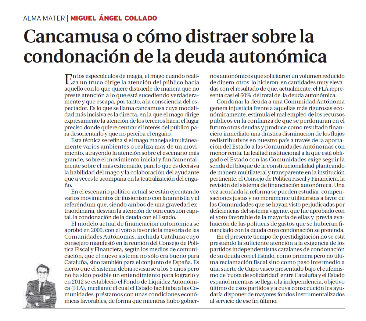 Comparto mi nueva columna de hoy en La Tribuna: "Cancamusa o cómo distraer sobre la condonación de la deuda autonómica". 🗞️ latribunadetoledo.es/opinion/z384a6…