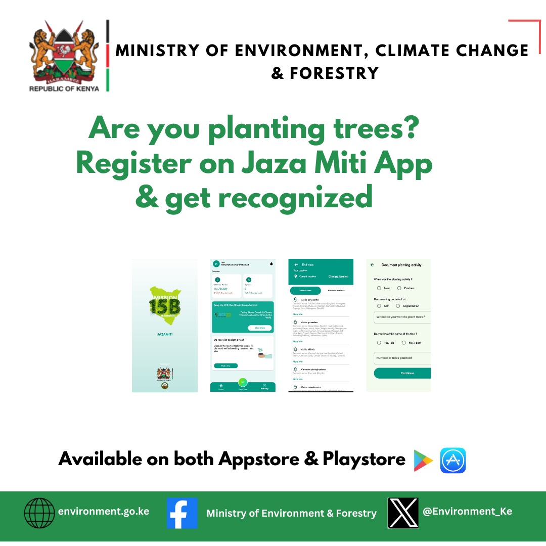 GreenArmyKE's tweet photo. The Government's Jaza Miti App is  available on both App store and Play store. It links up tree nurseries &amp; seedling buyers in your location. It has details on tree species that can thrive in your area.
 Download the Jaza Miti App &amp; Register today.
#JazaMiti #15BillionTrees https://t.co/wTyB9pYtkV