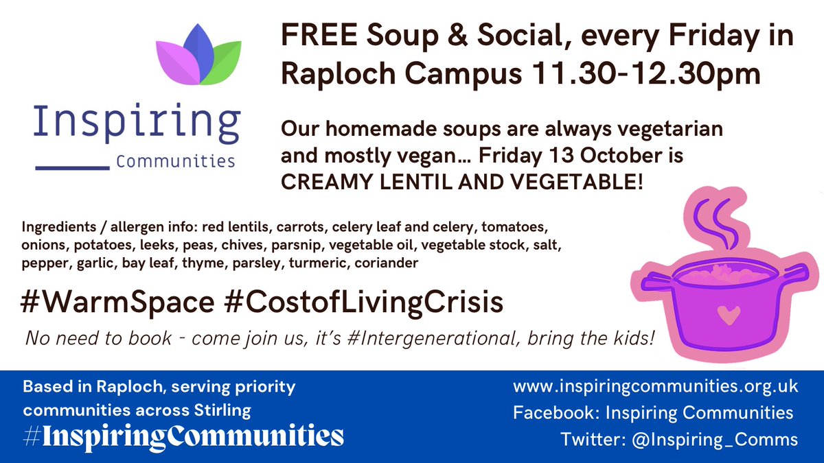 #friday13th FREE Soup &amp; Social #Raploch #Stirling

Open to all in our #inspiringcommunities It's looking like a dreich week.... soup will help! See you then!