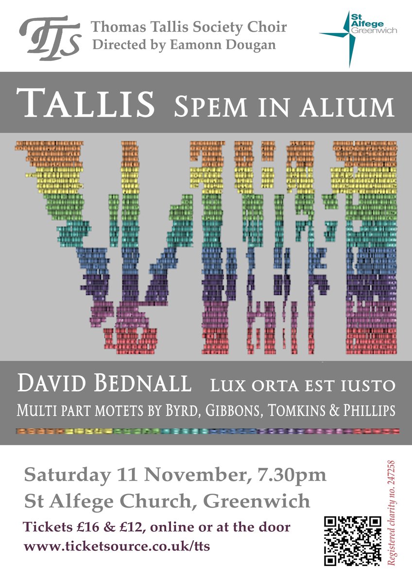 TTSoc's tweet photo. Next concert - a spectacular programme of multi-part choral works conducted by @ejdougan , including Tallis's well-loved 40 part Spem in Alium!
St Alfege's #Greenwich, 730pm, Sat 11 November.
Tickets: https://t.co/6FyaDYa0rE https://t.co/XEwIB8NHDW
