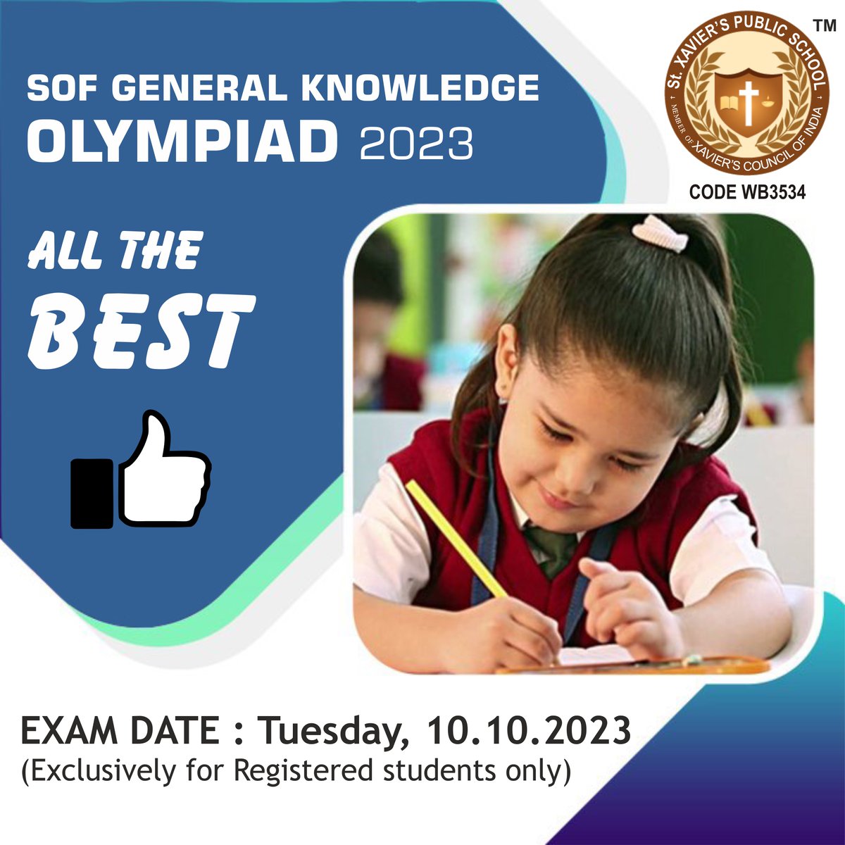 xaviersbagnan's tweet image. 📷International GK Olympiad on 10.10.2023. | All the Best to the Participants. Must bring H B Pencil &amp;amp; Admit Card with photo. Timing 9AM to 10AM #olympiadexam #igko #sof
