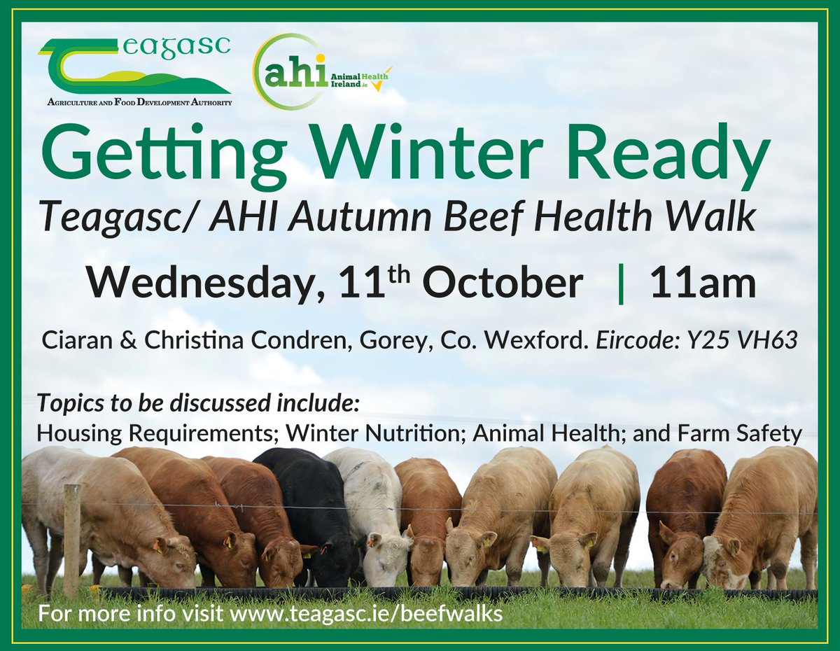 teagasc's tweet photo. Please note that the date of the @TeagascBeef/ @animalhealthire Autumn Beef Health Walk on the farm of Ciaran &amp; Christina Condren, Gorey, Co. Wexford has been CHANGED to Wednesday, 11 October at 11am.
See full listing of events at https://t.co/I8q1V9V1PS 
@TeagascWWC https://t.co/0uwIwTajzJ