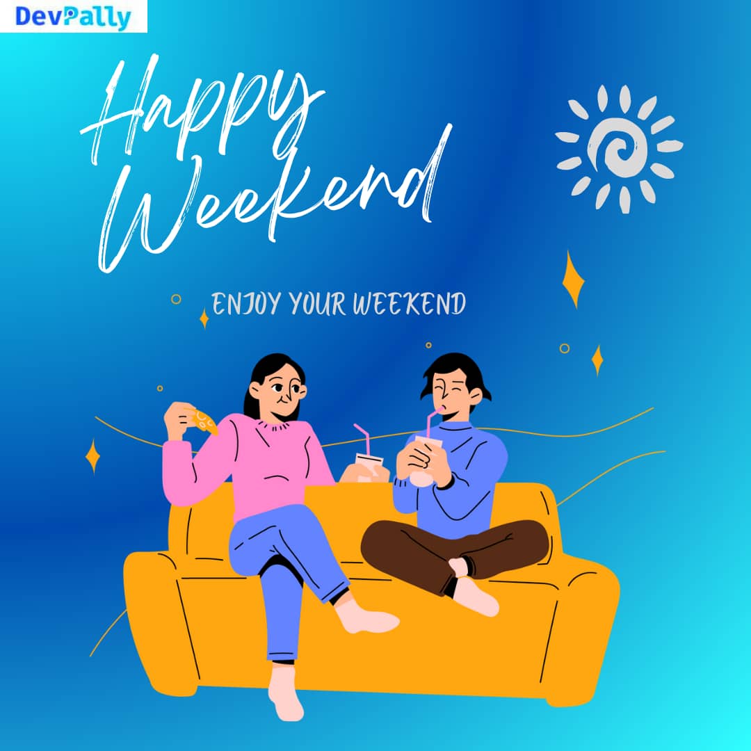 DevPally_'s tweet photo. Enjoy your weekend 😘😊 

#DevPally
#weekendvibes
#weekendfun
#jobalerts
#pallyexperts
#version2.0 https://t.co/nWF0jLXgzN