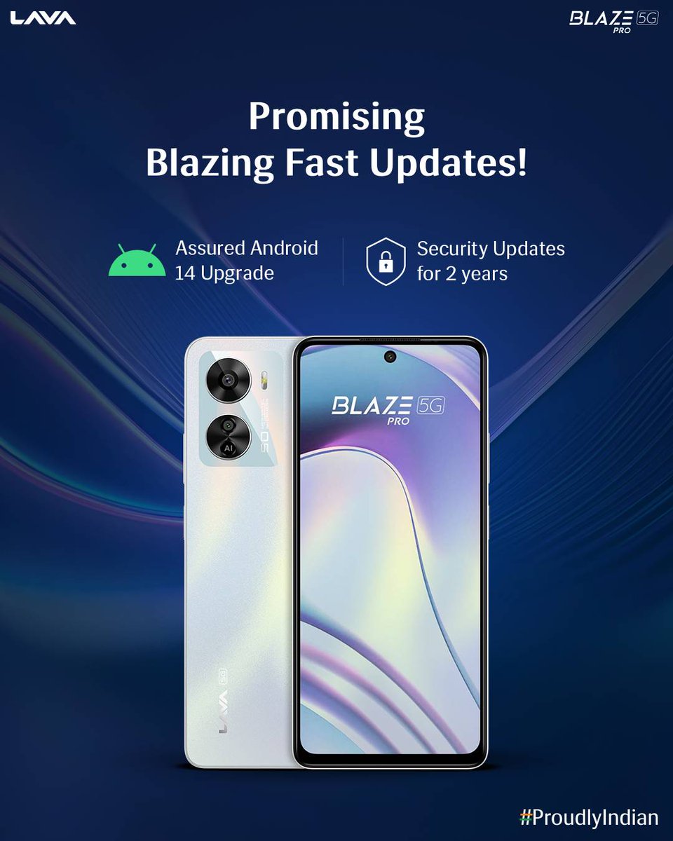 LavaMobile's tweet photo. Experience Blaze Pro 5G with an assured guarantee of receiving the latest updates and upgrades with ease! Embrace the pro lifestyle and move seamlessly through your day with the Blaze Pro 5G today!
.
.
.
.
#KingOf5G #BlazePro5G #LavaMobiles #ProudlyIndian https://t.co/GAXsWnFx3R