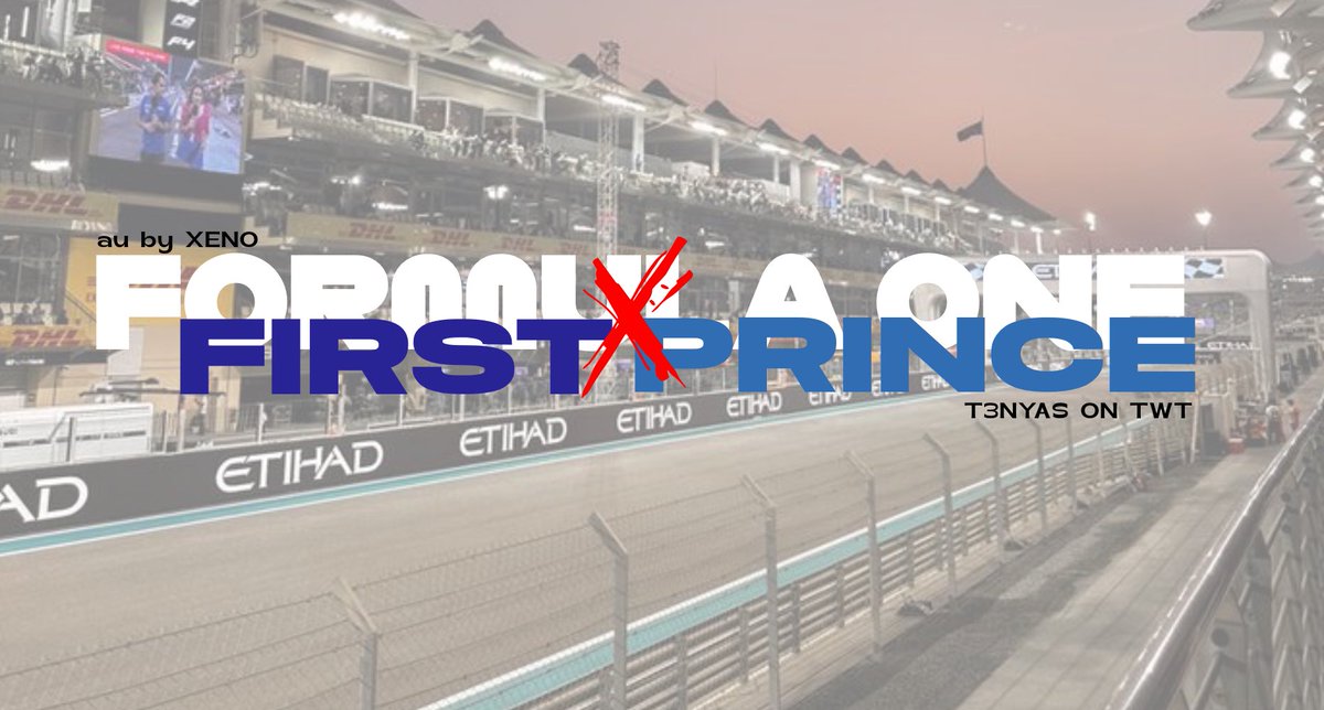 T3NYAS's tweet photo. F1 X #FIRSTPRINCE AU.
ENG&amp;IDN AU

“ Alex a new f1 driver goes head to head with Henry whos been a long time f1 champion. however, everyone knows they both have feelings for eachother. ”

#RWRB AU BY @T3NYAS https://t.co/C1N6u2lxbh