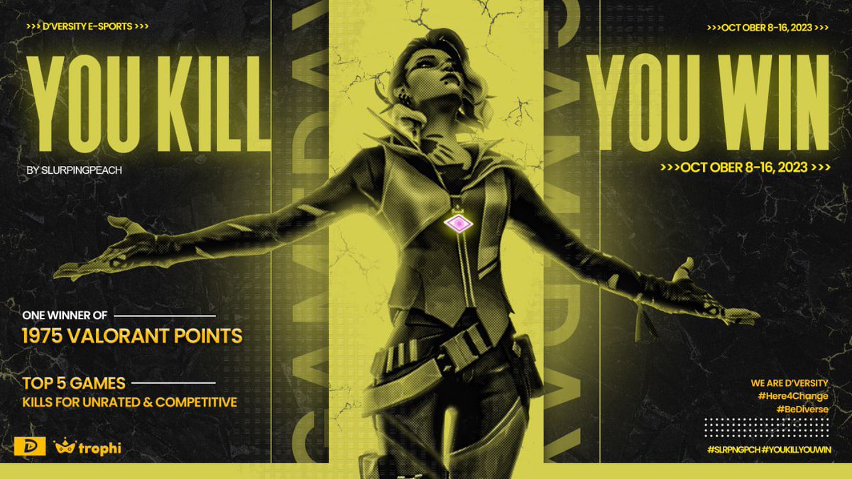𝐘𝐨𝐮 𝐊𝐢𝐥𝐥 𝐘𝐨𝐮 𝐖𝐢𝐧 𝐒2
Prize: 1975VP
This is the first external solo tournament hosted with Trophi.io that calculates your kills from your TOP 5 VALORANT Unrated &amp; Competitive Games.

Refer to the PPT below for step by step guide!
#Trophiio #BeDiverse