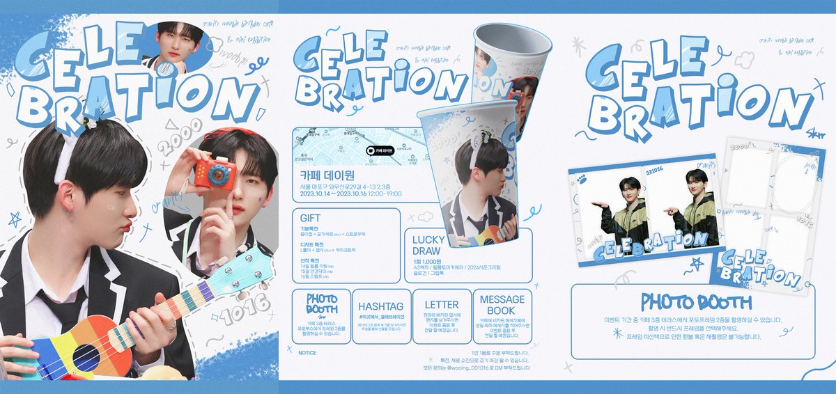 𝐂𝐞𝐥𝐞𝐛𝐫𝐚𝐭𝐢𝐨𝐧 🎉

2023 WOOBIN BIRTHDAY Cafe Event &amp; Mini Exhibition
#이곳에서_셀레브레이션

▸10.14 - 10.16 (12시 - 19시)
▸카페 데이원 <a href="/cafedayone/">카페 데이원 𝗗𝗔𝗬𝗢𝗡𝗘</a> 

우빈의 생일 축하하기 위해 생일 카페 진행합니다
공지 RT시 추첨 통해 선물 드립니다 (2명)

#우빈 #WOOBIN #ウビン
#크래비티