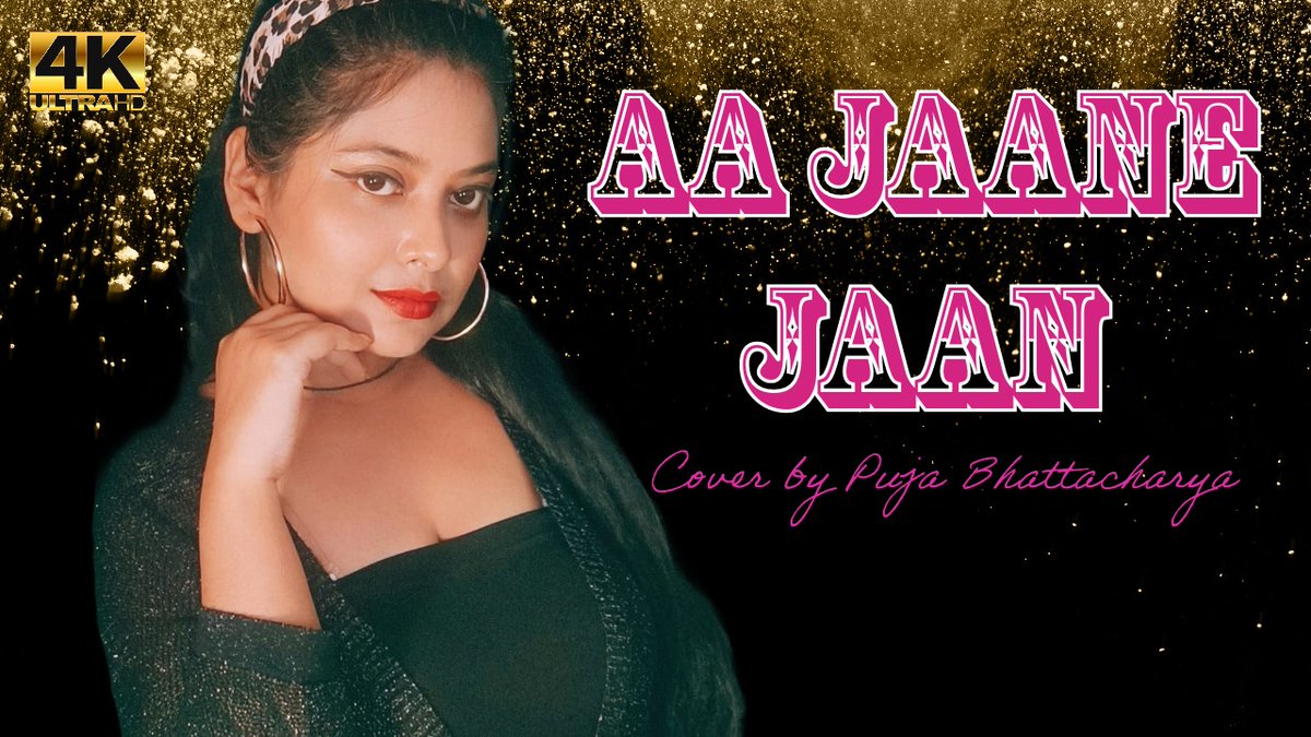 PujaBhat07's tweet photo. Aa Jaane Jaan...Out now on my YT.. Please find the full sing link below👇
https://t.co/Ne2To55YEK
. 
. 
#singer #musicvideo #newsong #NewVideo #TwitterX #tweet #RetweeetPlease #Folllow #post #SongOfTheDay #Aajaanejaan #Netflix https://t.co/XzdYNx1tYD
