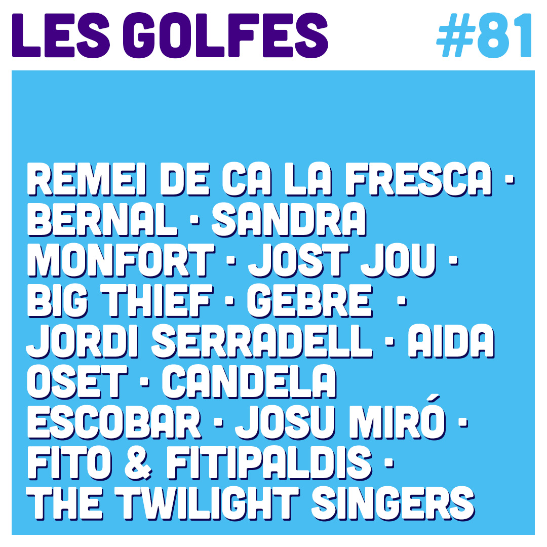 🚀LES GOLFES · 81 🚀
Arranquem de nou la màquina! Al capítol 81, una vegada més, compartim amb vosaltres tots el temes que ens han guiat durant tota la setmana.

🟢 Spotify: bit.ly/46EdY0h
🟠 Ivoox: bit.ly/3ZIF6sM

💿Amb: <a href="/remeifresca/">Remei de Ca la Fresca</a> <a href="/bernalsomos/">bernal</a>