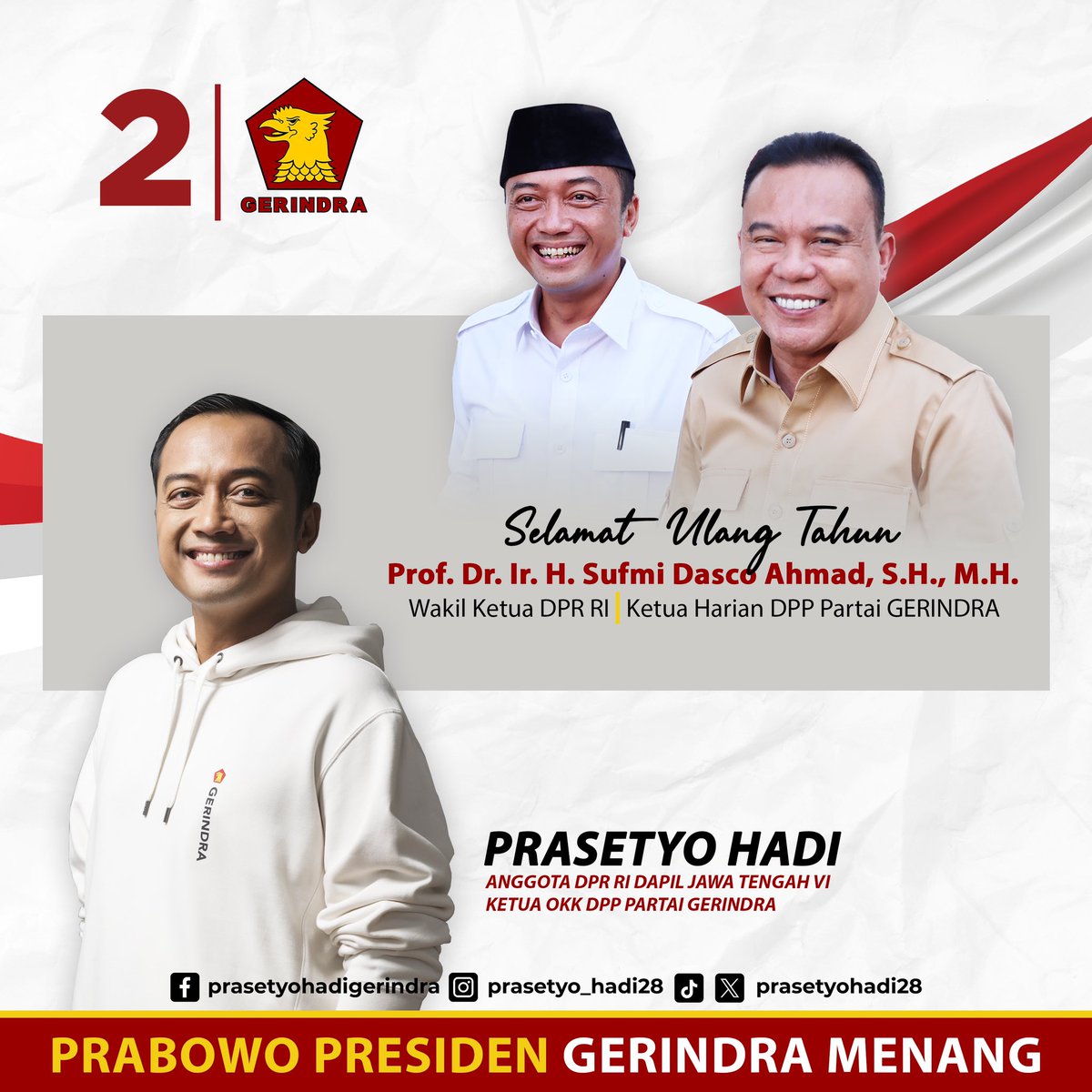 Selamat ulang tahun Bang @Don_dasco. Semoga selalu diberikan kesehatan, kekuatan, keberkahan &amp; panjang umur. Aamiin yra

#prabowo #prabowosubianto #prabowopresiden2024 #sufmidasco #ketuahariangerindra #partaigerindra #gerinda #fraksigerindra #dprri #prasetyohadi #ketuaokkgerindra