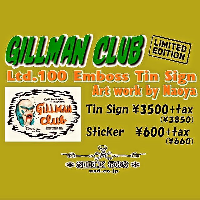 🕴🏻🕴🏻🕴🏻🕴🏻
Gillman Club Tin Sign
Ltd 100
¥3850

Sticker
¥660

#ForSale
#通販OK
#WeShipWorldwide
#NaoyaMuga
#GillmanClub
#LimitedEdition
#Creature
#DealerInquiriesWelcomed