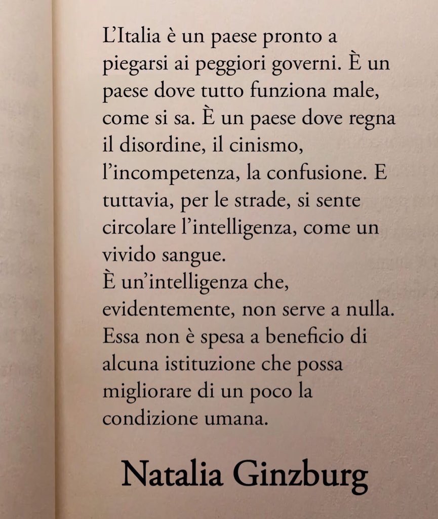 “L’Italia è un paese pronto a piegarsi ai peggiori governi.”

Il 7 ottobre 1991 moriva Natalia Ginzburg
