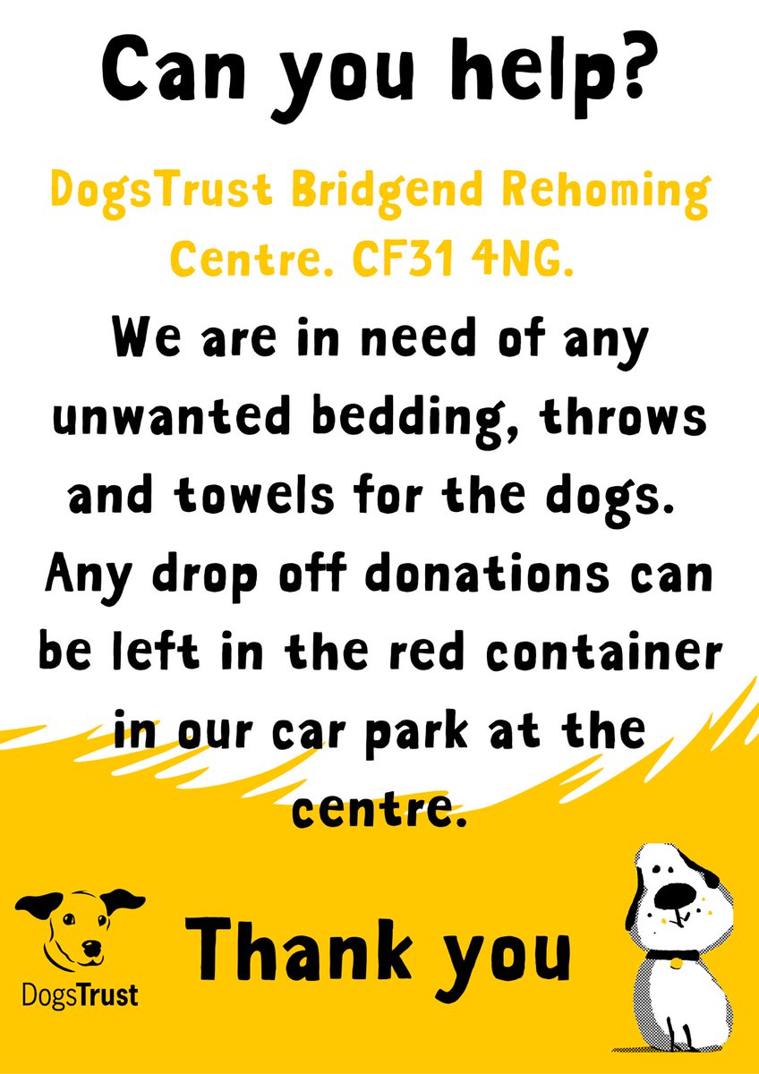 We are in need of bedding/towels etc and also newspapers. Please spread the word - thank you!!🙏 
#dogstrust #dogstrustbridgend #appeal