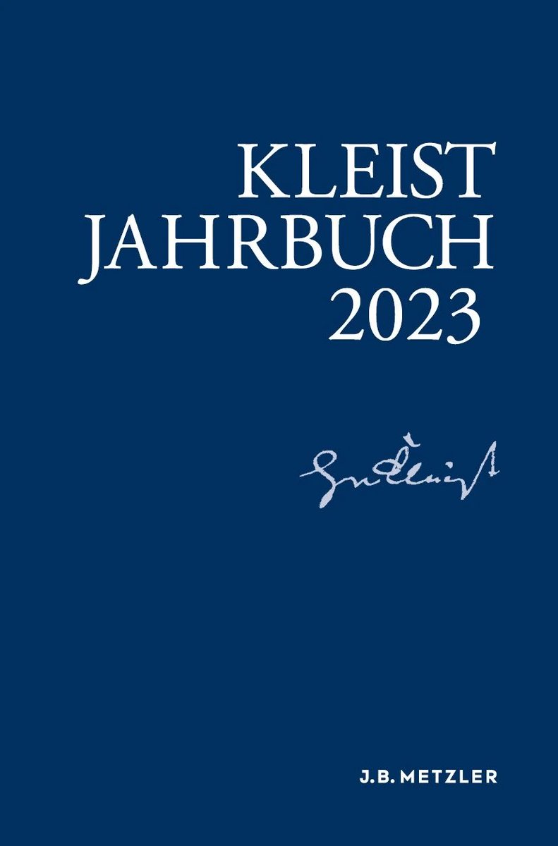 Gerade erschienen: Themenschwerpunkt „Kleist in den Medien der Gegenwart“ von ⁦@thowomann⁩ und mir im aktuellen Kleist-Jb. Beiträge von ⁦<a href="/St_Catani/">SC</a>⁩, ⁦<a href="/Tisiphone15/">Sandra Beck</a>⁩, ⁦@jul_blank⁩, ⁦<a href="/AntoniaVilling1/">Antonia Villinger</a>⁩ etc. Spanned, gerne mal reinlesen.