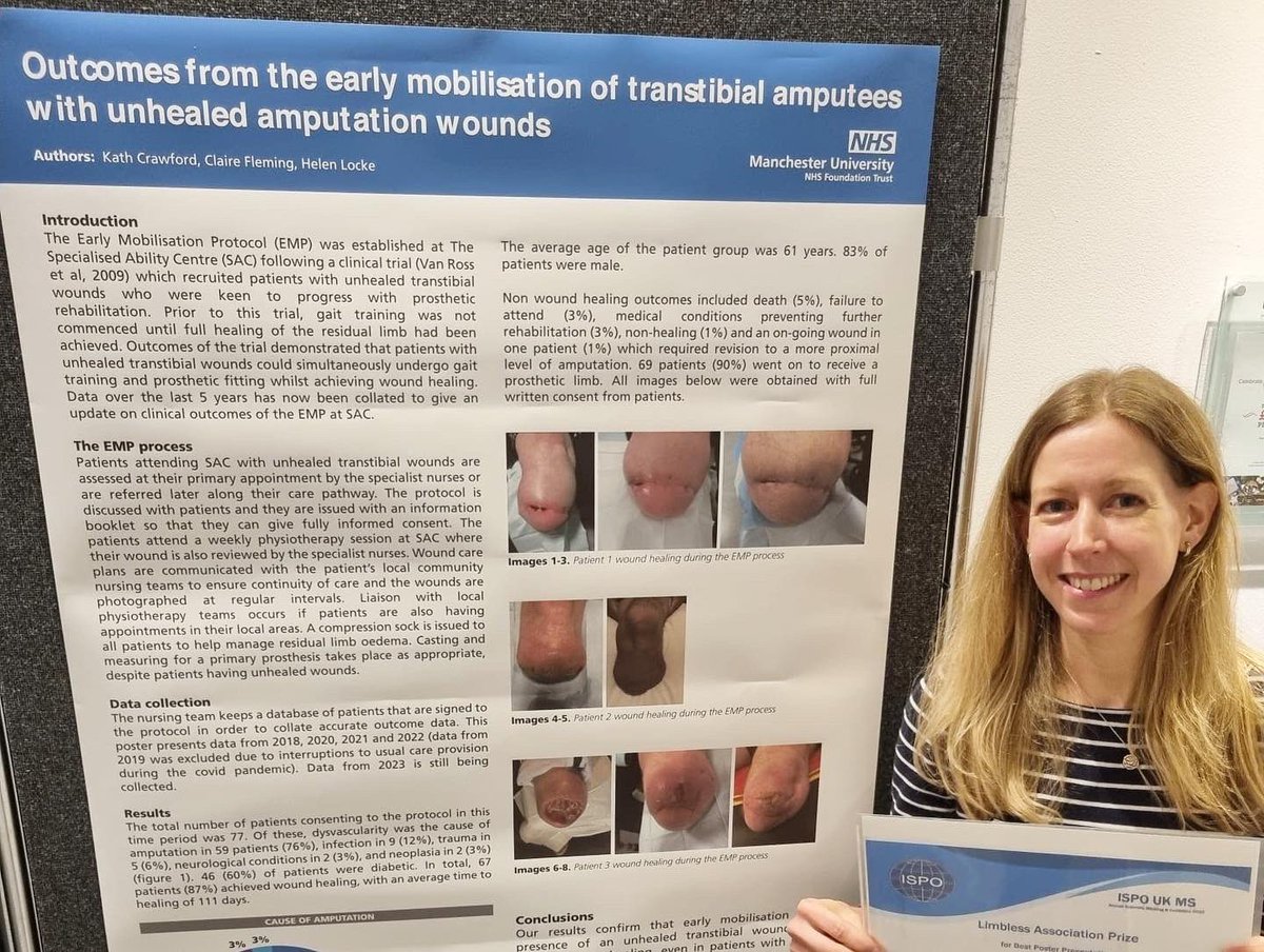 🌟 Poster presentation written by Katy Crawford, Claire Fleming and Helen Locke. ‘Outcomes from the early mobilisation of trans tibial amputees with unhealed amputation wounds’ #ISPOUK #ASM