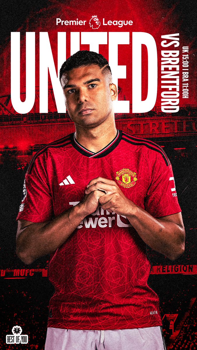 🔴 Come on United !!!! @ManUtd 🆚 @BrentfordFC 🇧🇷 11:00 || 🏴󠁧󠁢󠁥󠁮󠁧󠁿 15:00