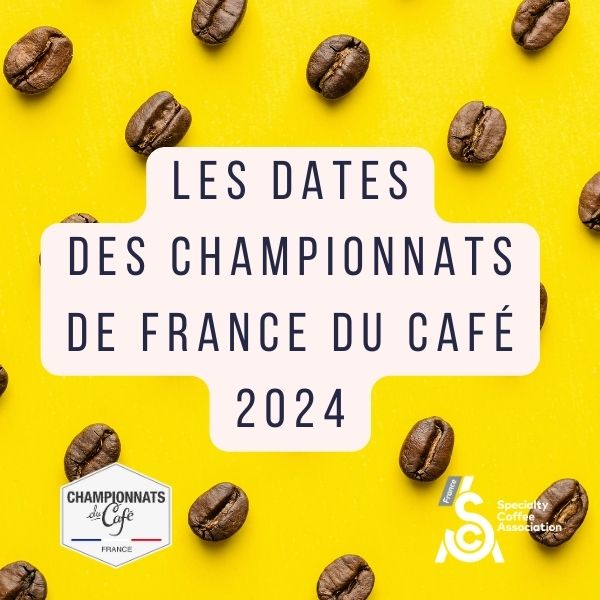 🏆Dates prévues des Championnats de France du Café 2024

Fin janvier (lieu en région à définir)
Brewers Cup
Cup Tasters
Ibrik

Mars - Paris Café Festival
Barista
CIGS

Septembre - Paris Coffee Show
Latte Art
Torréfaction

+ d'infos à suivre
#scafrance #cafedespecialite #Barista