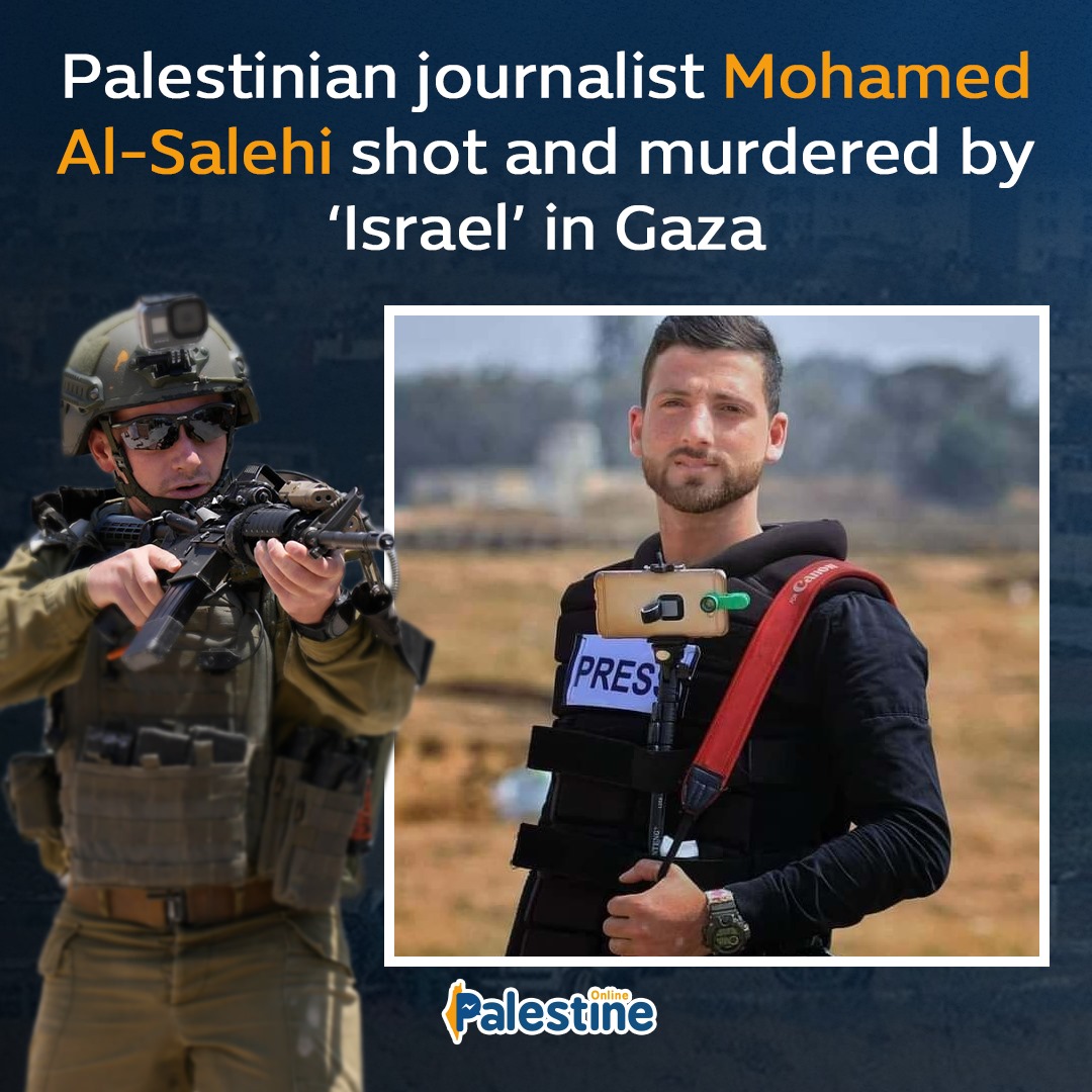 BREAKING: #Palestinian journalist Mohamed Al-Salehi was killed by #Israeli occupation during his coverage inside occupied territories east of the #Gaza Strip. 

#جوري_المغربيه #loveisblind5 #LupinNetflix #الاتحاد_الاهلي #PAKvNED