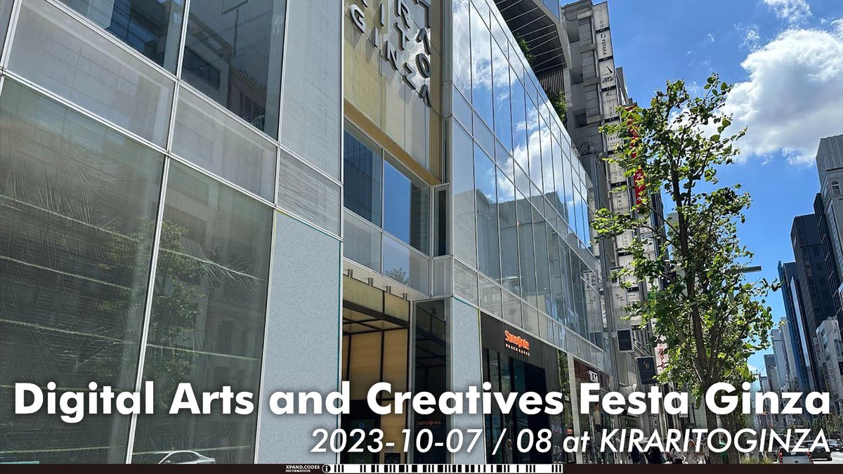 Digital Arts and Creatives Festa Ginza🦆

⏰2023. 10. 7 ~ 2023. 10. 8
🏛️일본 도쿄 긴자에 위치한 KRARITOGINZA
<a href="/XPAND_ja/">XPAND_ja</a> 

#KRARITOGINZA #DuckYou18