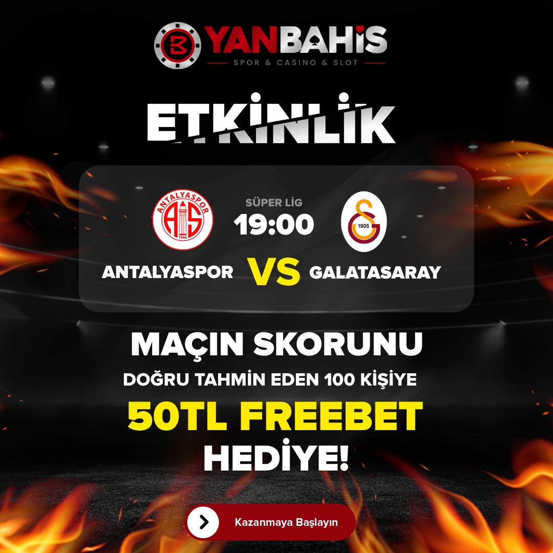 yanbahis's tweet photo. 🎁Antalyaspor - Galatasaray karşılaşmasının skorunu doğru tahmin eden 100 kişiye 50₺ Freebet hediye!

👉Yapman gerekenler;

🔝Gönderiyi Retweetle,  
🐦Hesabımızı takip et, 
✏️Kullanıcı adını yoruma bırak!

📲Hemen oyna: https://t.co/pJmqb5bt29 https://t.co/ZRnxZobfuu