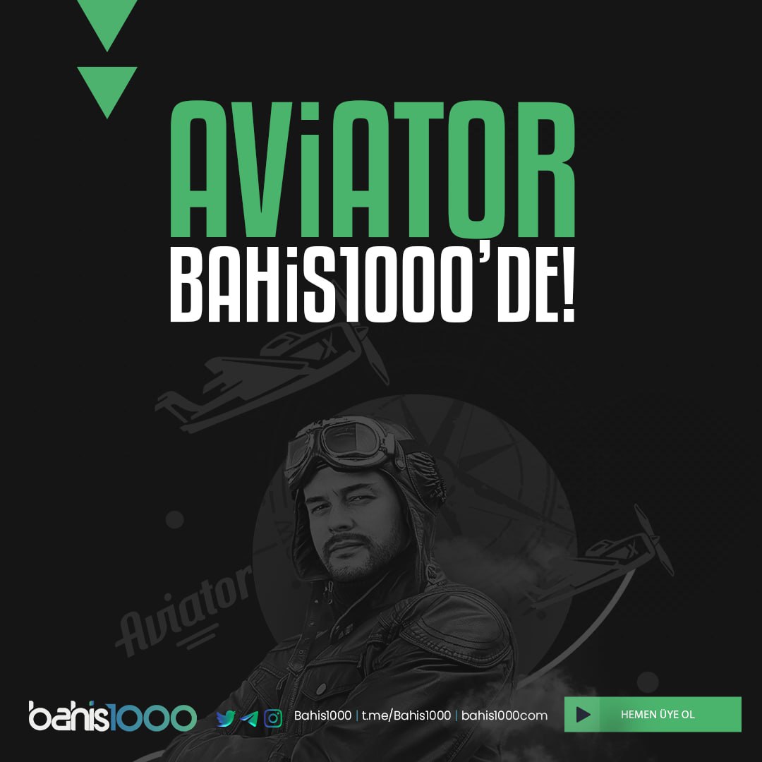 🚀 Aviator ile 10.000X Kazanmaya Hazır mısın ? ❗️ Profesyonel Pilotların Tercihi Aviator #Bahis1000'de ! 🌐 Detaylar ve Çok Daha Fazlası b1000.link/Twitter Adresinde. 👍 Sosyal Medya Hesaplarımızı Takip Et Güncel Duyuruları ve Etkinlikleri Kaçırma !