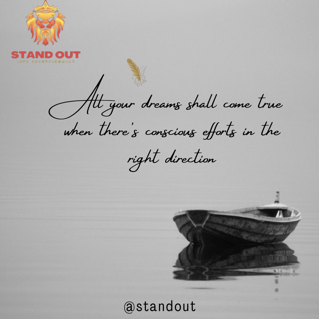 stand_out0001's tweet photo. All your dreams shall come true when there's conscious efforts in the right direction 

#standout https://t.co/4DdsdTkC61