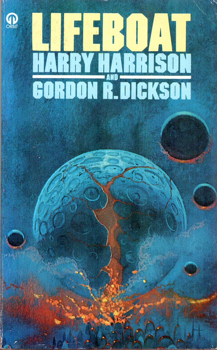 mavmaramis's tweet photo. Harry Harrison & Gordon R. Dickson, Lifeboat, Orbit, 1977. Cover: Paul Lehr. #BookCover #HarryHarrison #GordonDickson #PaulLehr #Orbit #lifeboat #lifeship #70sscifiart @thatsgoodweb @afrocosmist @70sscifi @retroscifiart @doberes https://t.co/EEnfiZgegc