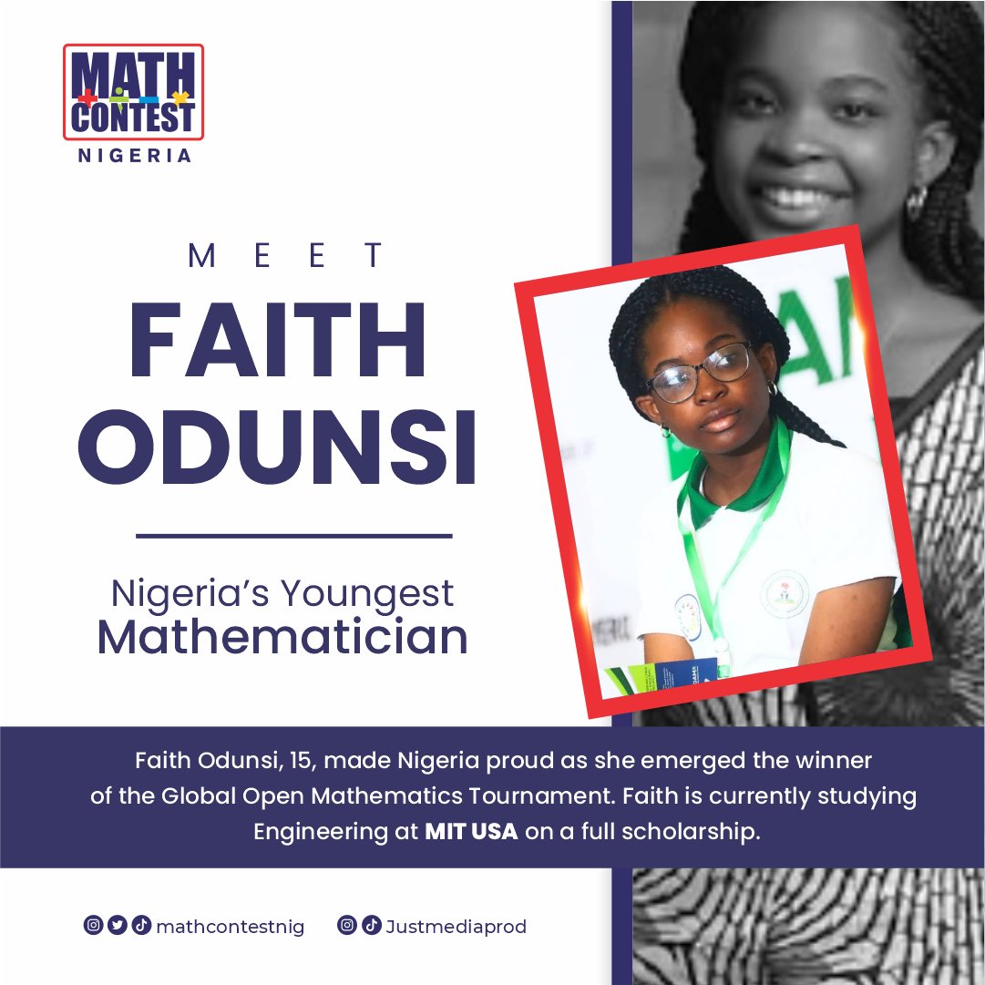 MathcontestNig's tweet photo. Breaking boundaries and shattering stereotypes, meet Faith Odunsi, Nigeria's youngest mathematical genius who has embarked on a remarkable journey at MIT on a full scholarship. 🌟 Follow her story as she combines her passion for engineering and mathematics! #InspiringMinds #Maths https://t.co/4Vh4ATPNs9