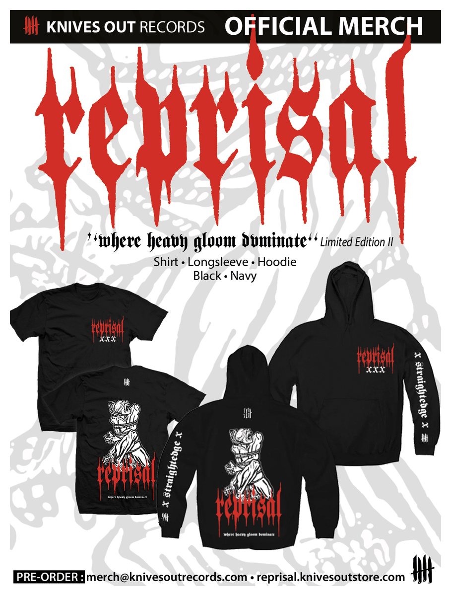 REPRISAL "WHGD II"  
PRE-ORDER -> merch@knivesoutrecords.com  
Colors : Black • Navy  
Gildan brand 
Tshirts • Longsleeves • Hoodies   

#reprisal #xreprisalx #knivesoutrecords #knvz #edgemetal #furyedge #sentence #whgd #arkangel #merch #hxc #ftds #straightedge #knivesoutz