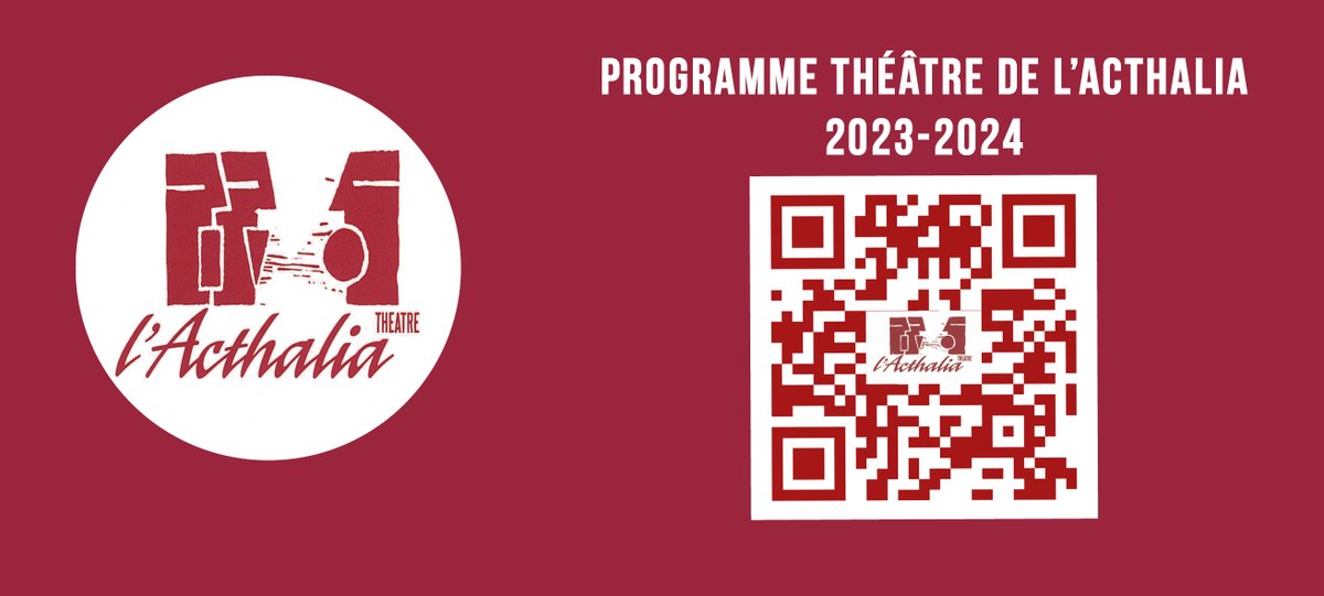 Téléchargez le programme de la saison 2023-2024 du Théâtre de L'Acthalia
bit.ly/3ZHRYiV