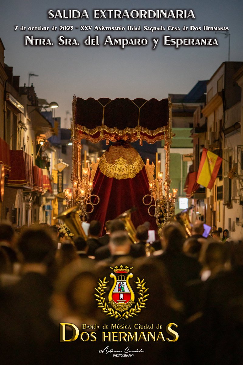 bmciudaddoshnas's tweet photo. HOY SUENA DOS HERMANAS!!
A partir de las 21:30 h. aprox. estaremos acompañando a la Virgen del Amparo y Esperanza de la @sagradacena2h en la Procesión Extraordinaria por el XXV Aniversario de la Hdad.
#SuenaDosHermanas https://t.co/EiCefelxMJ