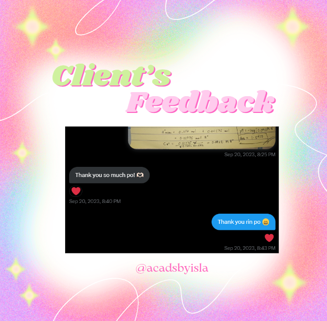 _acadsbyisla's tweet photo. client's feedback!✨

struggling with your assignment? don't worry, Isla is open for rush and non-rush commissions to help you with your acads!   

4th-year communication and 4th-year electronics communication engineering students to do service. feel free to dm us📷 📥 https://t.co/nk7WUKh76v