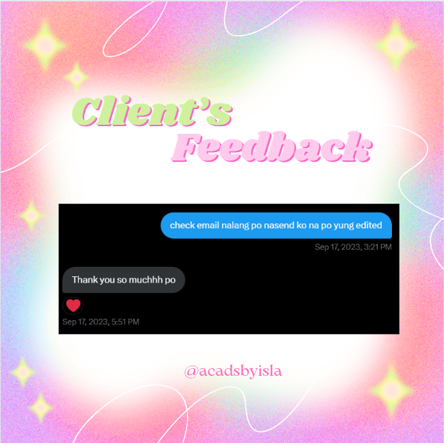_acadsbyisla's tweet photo. client's feedback!✨

struggling with your assignment? don't worry, Isla is open for rush and non-rush commissions to help you with your acads!   

4th-year communication and 4th-year electronics communication engineering students to do service. feel free to dm us📷 📥 https://t.co/nk7WUKh76v