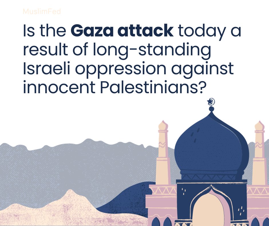 MuslimFed_app's tweet photo. We believe in the power of collective wisdom and respectful dialogue. Today, we invite you to share your thoughts on the following question:
Is today's #Gaza attack a consequence of the long-standing #Israeli oppression against innocent #Palestinians? #Hamas https://t.co/lVs2cx5juo