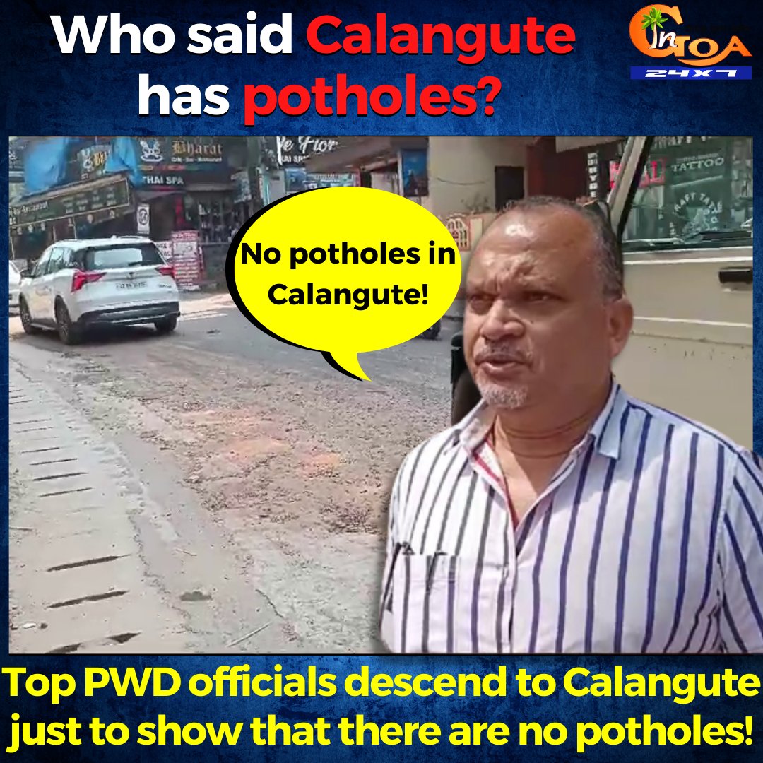 InGoa24x7's tweet photo. Who said Calangute has potholes? Top PWD officials descend to Calangute just to show that there are no potholes!
WATCH : https://t.co/jsGTCG5tQG

#Goa #GoaNews #pothole #inspection #Calangute #PWDOfficials https://t.co/YlVn8Rg4pV
