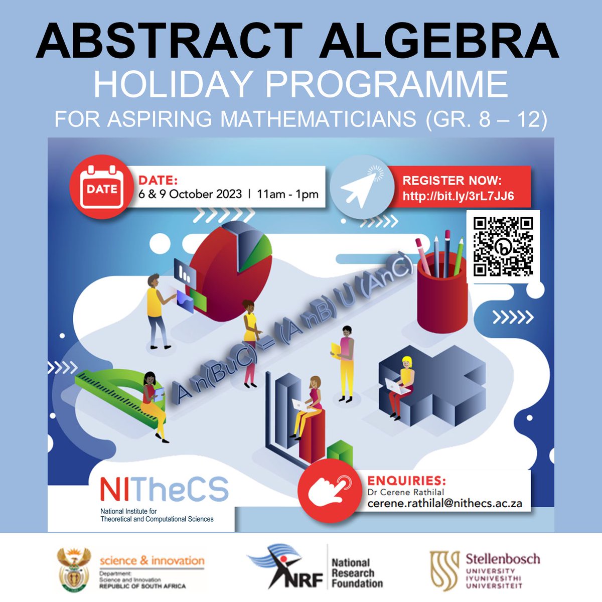 NITheCS's tweet photo. Abstract Algebra - Holiday Programme for Future Mathematicians (gr. 8 - 12) - Mon, 9 Oct @ 11h00 - 13h00. Register now to attend online or share with your community.  https://t.co/NtlawsH4zg  #algebra #mathematics #holidayprogramme #schoolmath https://t.co/ngkBVclANj