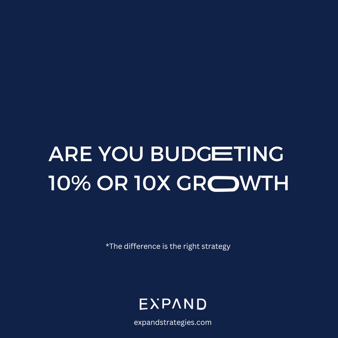 Why settle for 10% growth when you can go for 10x planned growth?
The difference lies in the right strategy expandstrategies.com