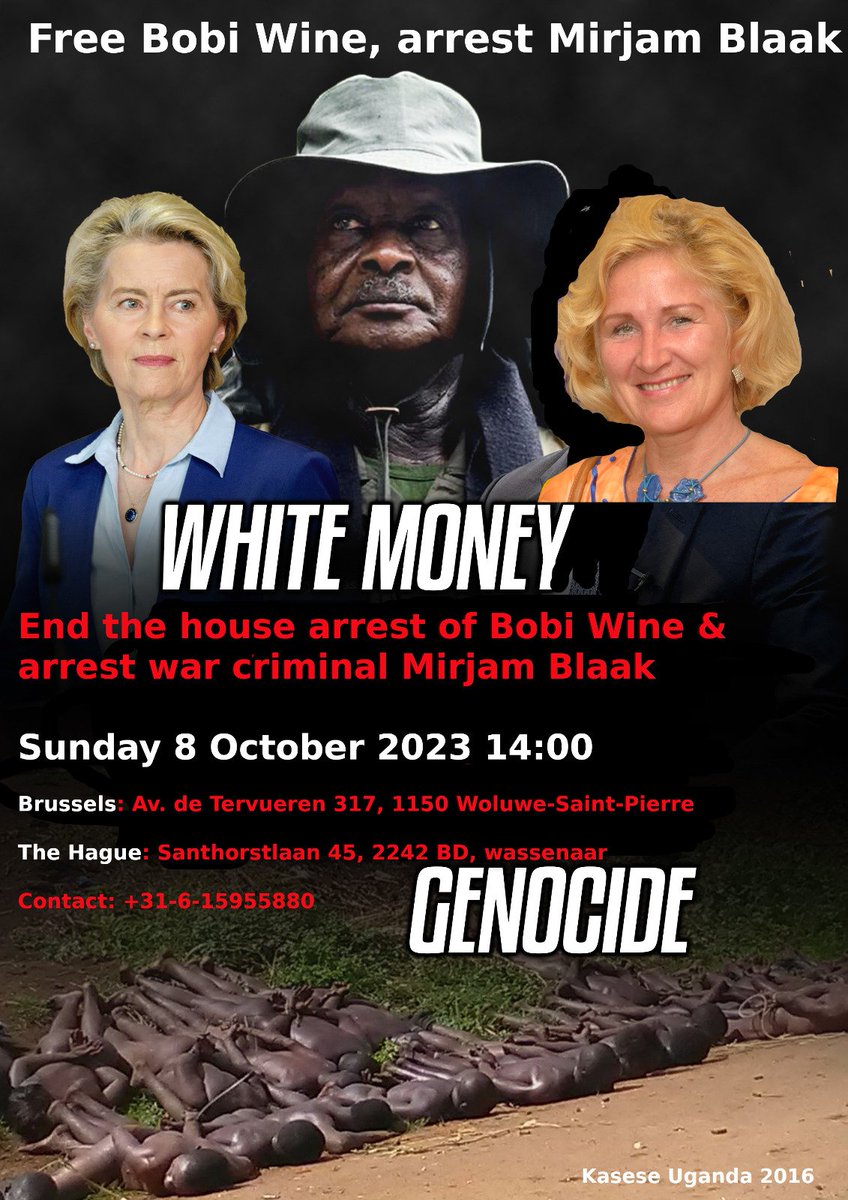 Free Bobi Wine, arrest Mirjam Blaak!! Demonstration Sunday 8 July 14:00 in Brussels & The Hague.