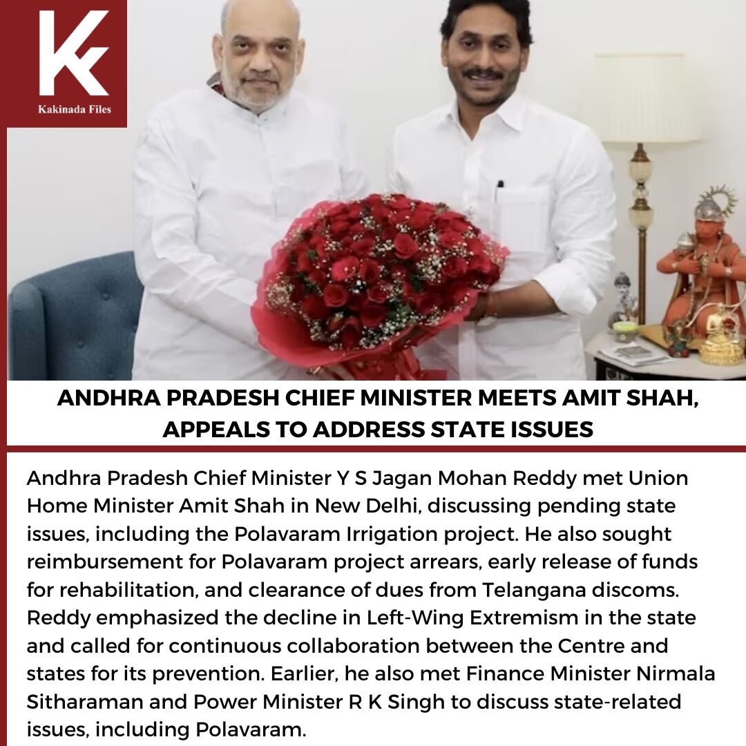 Andhra Pradesh Chief Minister meets Amit Shah, appeals to address state issues
#kakinadafiles #AndhraPradesh #JaganMohanReddy #AmitShah
#PolavaramProject #StateIssues #Reimbursement #FundsForRehabilitation #TelanganaDiscoms #LeftWingExtremism
#Collaboration #CentreAndStates #Nirm