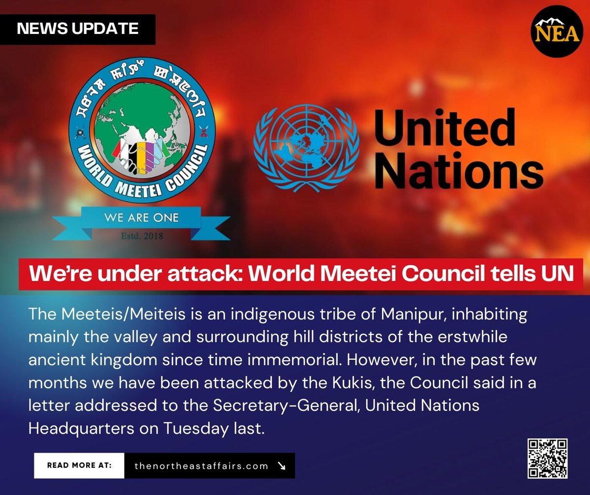 #UnitedNations #Manipur The indigenous Meeteis/Meiteis in Manipur have been under attack for months and thousands of them have been displaced from the Kuki-dominated areas in #Churachandpur, #Moreh and other villages adjoining the hill districts where Meeteis form the minority,