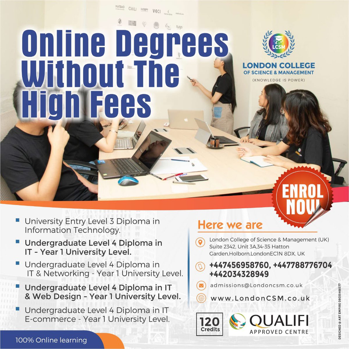 sicoltech's tweet photo. Our College offers students a cost-effective opportunity to achieve an  undergraduate or postgraduate degree from one of the most prestigious universities in UK or globally, We are 100% online , Full Online Access
We leverage cutting-edge technology to meet your requirements. 

Your lectures are entirely online and accessible from any location.

Accredited and approved British college UK.

Make your enrolments today. 

College website:
https://t.co/TclbPV40DP

Email: info@LondonCSM.co.uk 
Email: Admissions@LondonCSM.co.uk

Thank you.
London College Of Science & Management (UK)