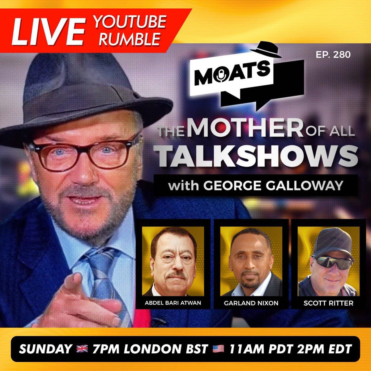 georgegalloway's tweet photo. You sure don’t want to miss this one… @RealScottRitter @GarlandNixon @abdelbariatwan #Gaza #Israel_under_attack #Russia #Ukraine #UkraineRussiaWar #Biden #Trump #McCarthy #Pelosi @MoatsTV https://t.co/jTdKSucuXX
