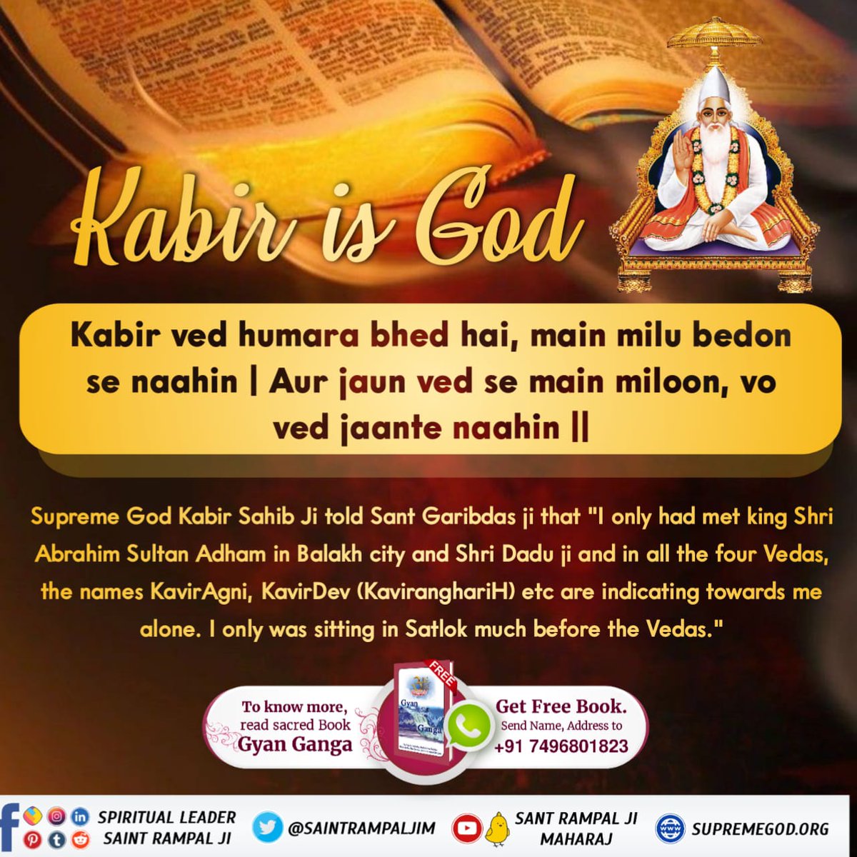 Kabir is God

Kabir ved humara bhed hai, main milu bedon se naahin |
Aur jaun ved se main miloon, vo ved jaante naahin ||
#SantRampalJiMaharaj
#SaturdayMotivation