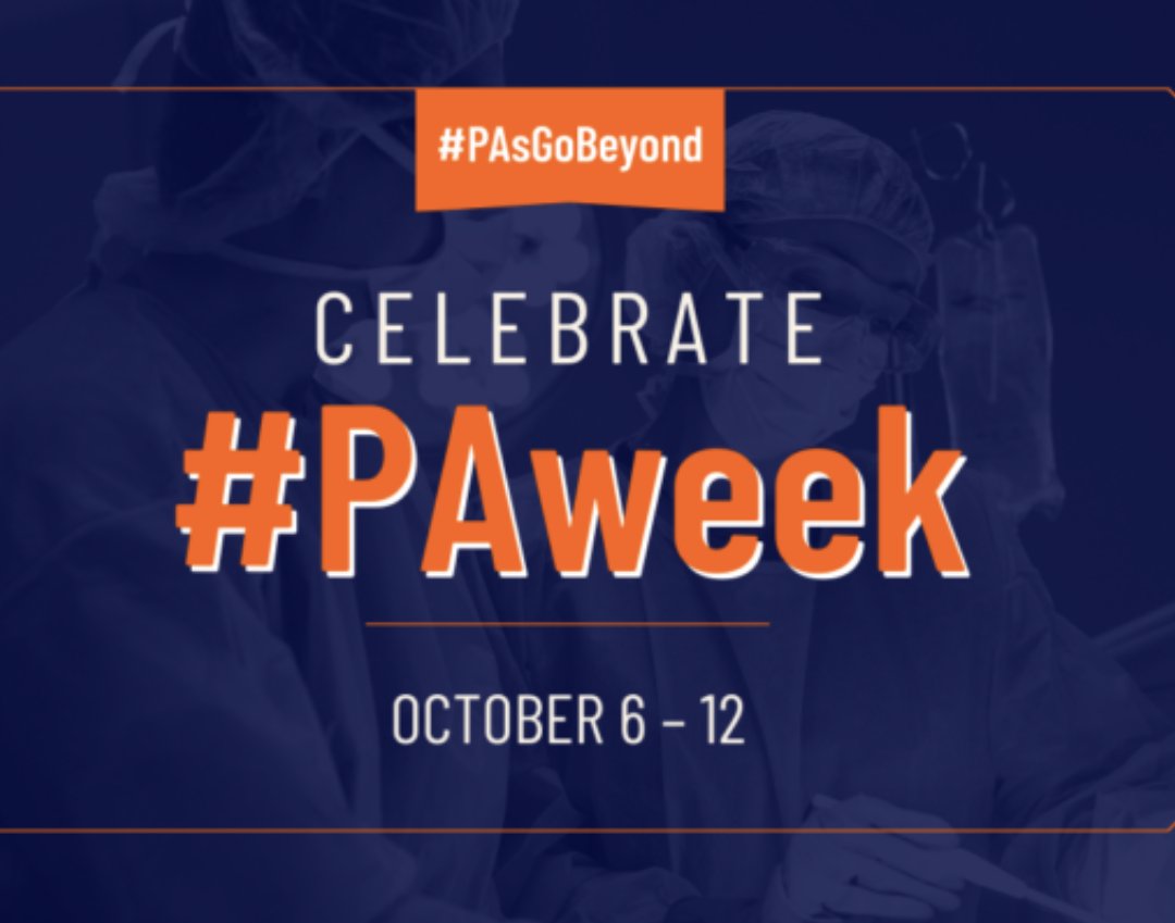 ⭐ Happy National PA week to all PAs!
#PhysicianAssociate #PAsGoBeyond 
#PAsLead #NationalPAWeek