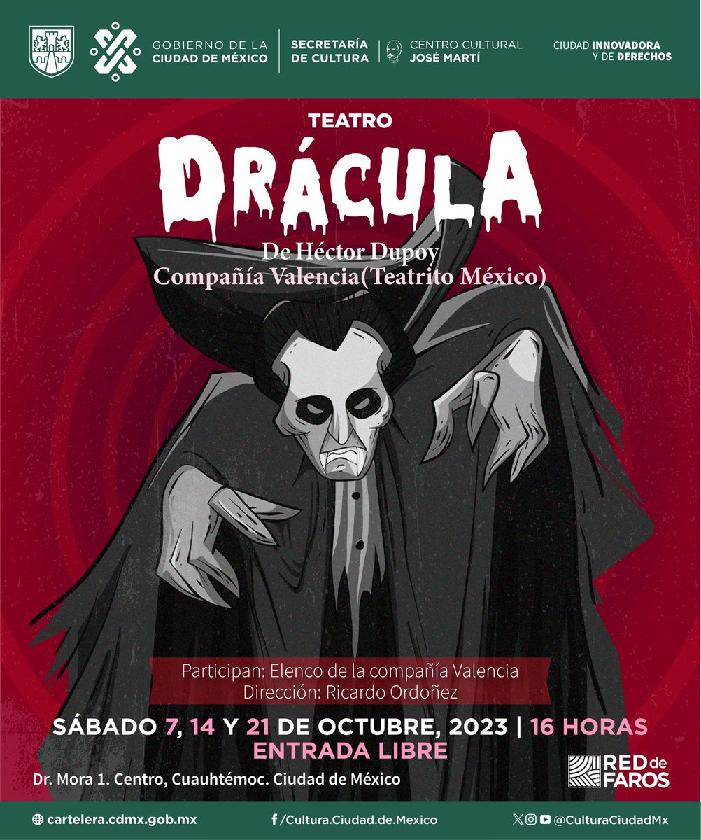 CulturaCiudadMx's tweet photo. ¿Qué pretende el inmortal y más famoso vampiro, al despertar en pleno siglo XXI? Descúbrelo en “Drácula”, una obra de Hector Dupuy bajo la dirección de Ricardo Ordóñez interpretada por la Compañía Valencia (Teatrito México).  

7, 14 y 21 de octubre | 16 horas | Centro @CulturalMarti
| #EntradaLibre

Consulta nuestra #CarteleraCdMx para más información: https://t.co/MVwzuS3QTJ