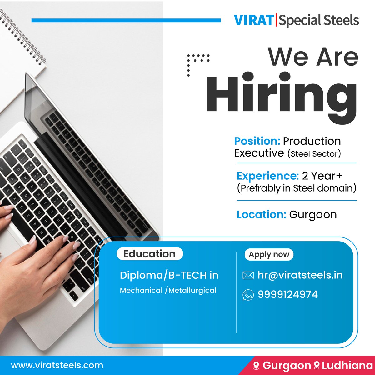 IMMEDIATE #HIRING.
Interested in working in the rapidly-growing, high-performing #SteelSector?
We are looking for a #ProductionExecutive (Steel Sector) for our Production team in #Gurgaon!

Production Executive -1
Education- Diploma/B-TECH in Mechanical / Metallurgical Department