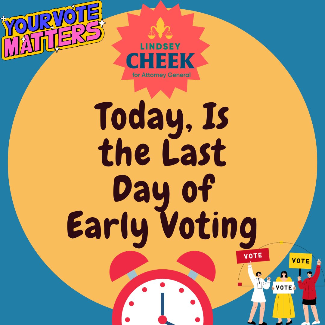 Attention!
Last Day to Early Vote
Let's Do it!

#VoteEarly
#LindseyCheekforAg
#CheekforAG
#AGforAllLouisianans
#lagov
#lalegende