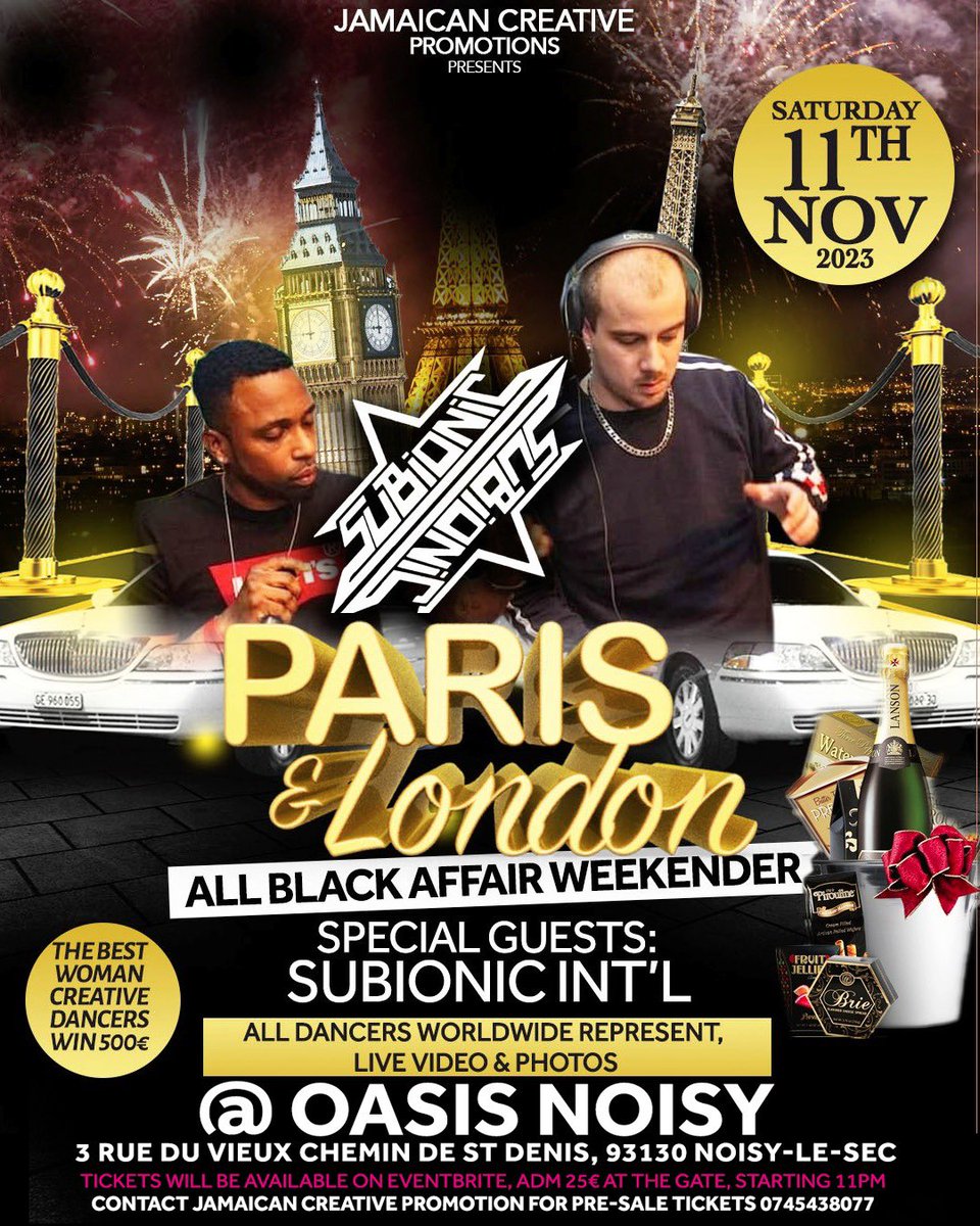 DarwinSubionic's tweet image. Paris &amp;amp; London Link Up 🇫🇷🇬🇧🔗 Annual Full Black Affair • Saturday November 11th 2023 • Oasis de Noisy (93) • Tickets available on Bizouk.com or eventbrite.fr 
#Jamaica #paris #party #london #dancehall #reggae #foryou