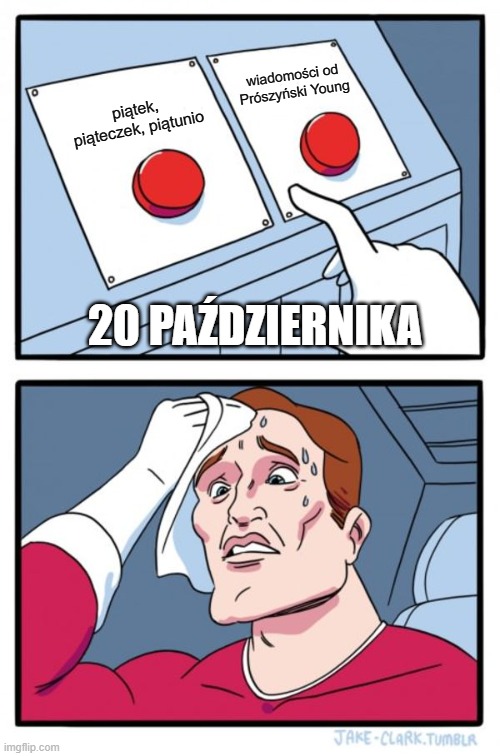 proszynskiyoung's tweet photo. piątek, piąteczek, piątunio? https://t.co/qgO3AjIOXO