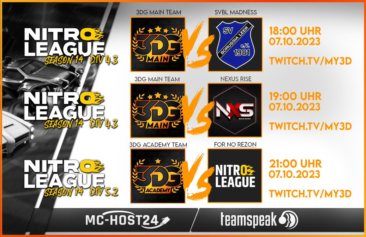 Morgen übertragen wir 3 <a href="/NitroLeagueRL/">Nitro League Legacy</a> Spiele! 🤩

18:00 ⚔️ 3DG Main vs <a href="/BorussiaLeer/">SV Borussia Leer</a> Madness
19:00 ⚔️ 3DG Main vs <a href="/Nexus_eSport_RL/">Nexus eSport</a> Rise
21:00 ⚔️ 3DG Academy vs For No Rezon

➡️ twitch.tv/my3d ⬅️

#RocketLeague #esport #TwitchDE #LIVE 
Sponsored: @Teamspeak <a href="/MCHOST24/">MC-HOST24.de</a>